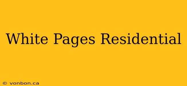 White Pages Residential