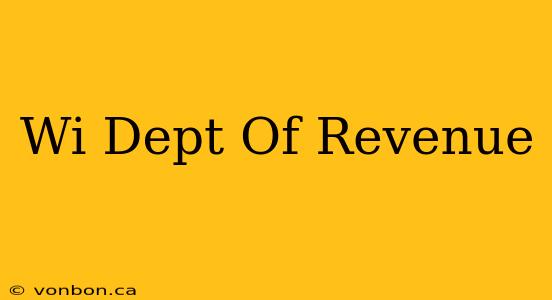 Wi Dept Of Revenue