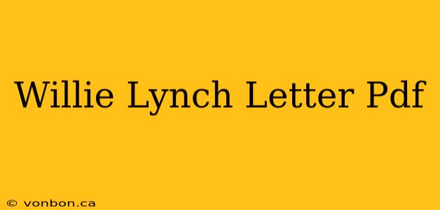 Willie Lynch Letter Pdf