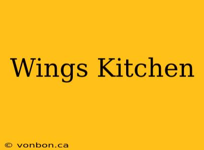 Wings Kitchen