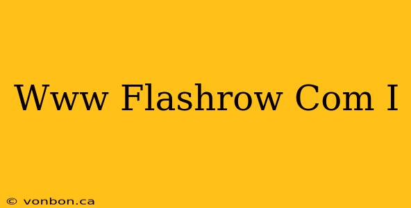 Www Flashrow Com I