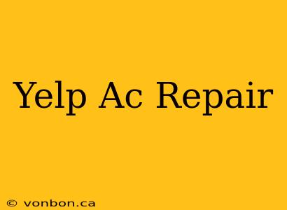 Yelp Ac Repair