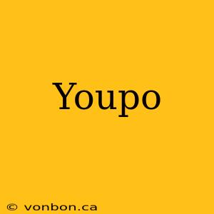 Youpo