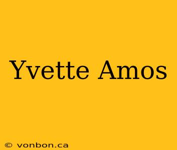 Yvette Amos