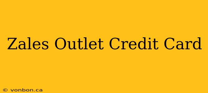 Zales Outlet Credit Card