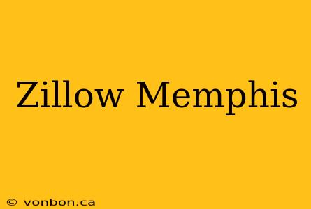 Zillow Memphis