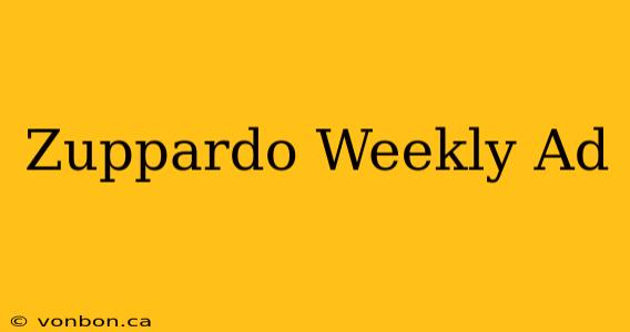 Zuppardo Weekly Ad