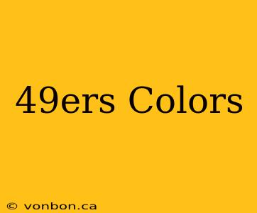 49ers Colors