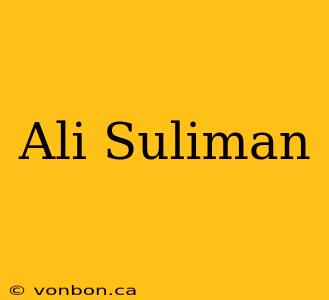 Ali Suliman