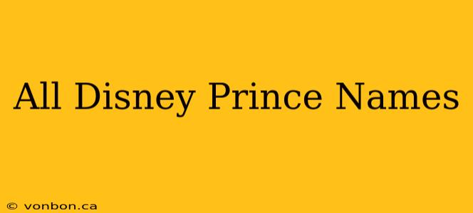 All Disney Prince Names