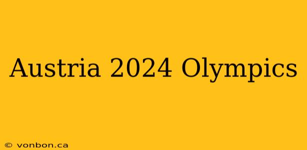 Austria 2024 Olympics