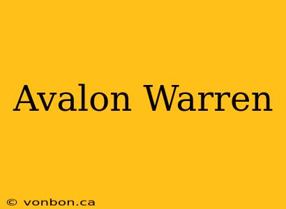 Avalon Warren