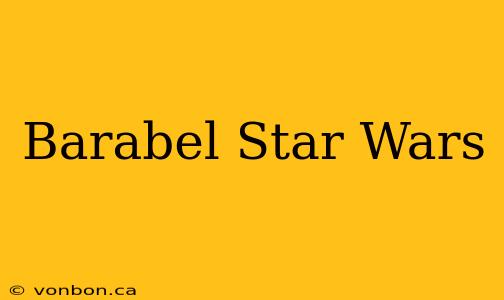 Barabel Star Wars