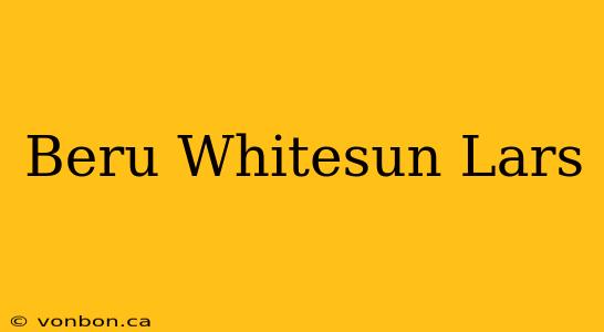 Beru Whitesun Lars