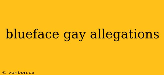 blueface gay allegations