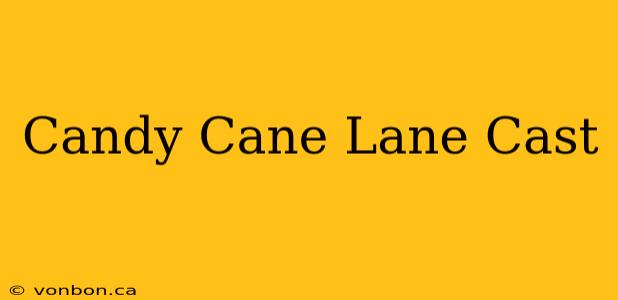 Candy Cane Lane Cast