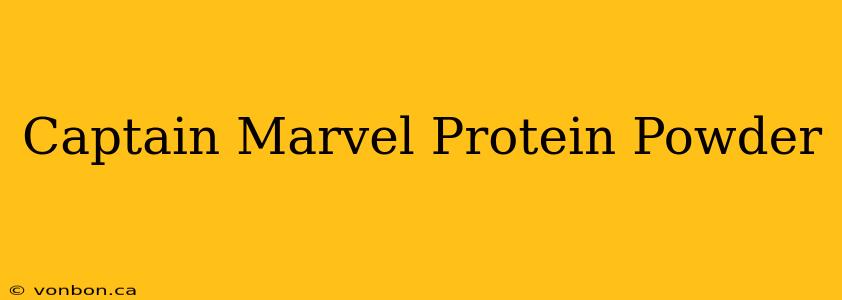 Captain Marvel Protein Powder