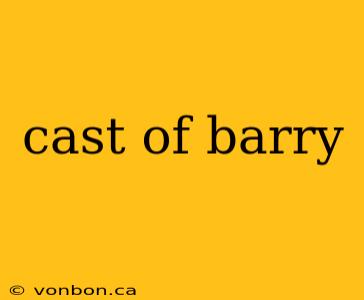 cast of barry