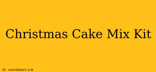 Christmas Cake Mix Kit