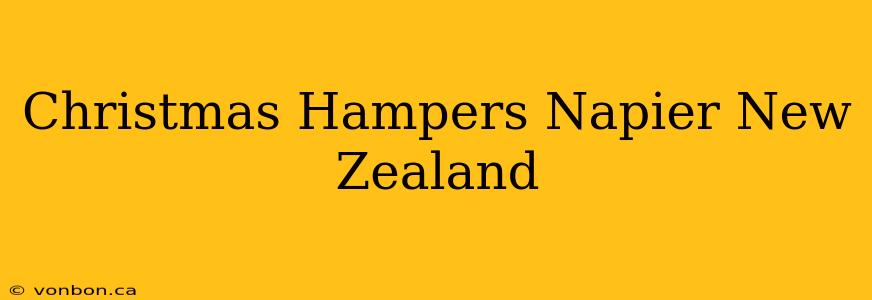 Christmas Hampers Napier New Zealand