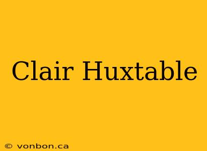 Clair Huxtable