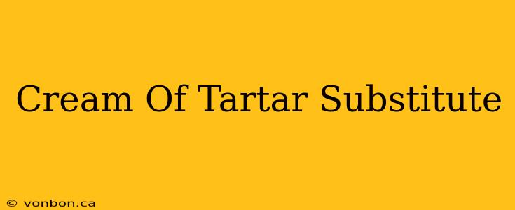 Cream Of Tartar Substitute