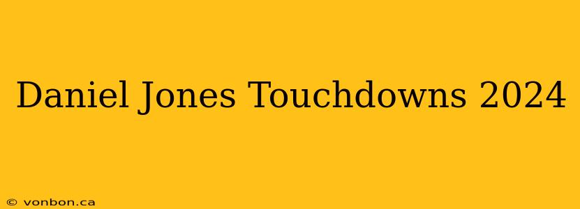 Daniel Jones Touchdowns 2024