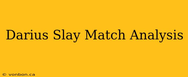 Darius Slay Match Analysis