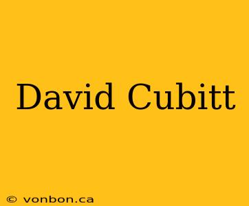 David Cubitt