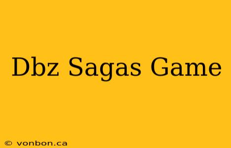 Dbz Sagas Game