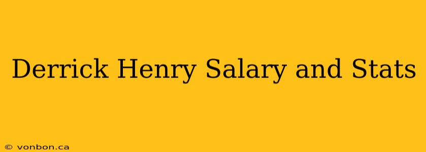 Derrick Henry Salary and Stats