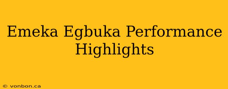 Emeka Egbuka Performance Highlights