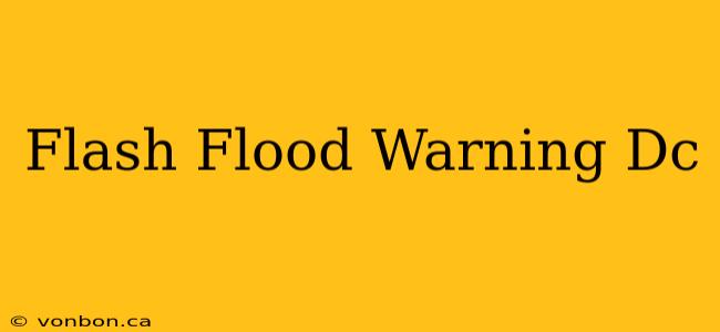 Flash Flood Warning Dc