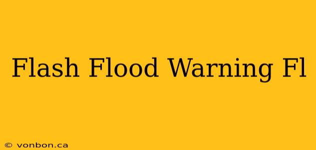 Flash Flood Warning Fl