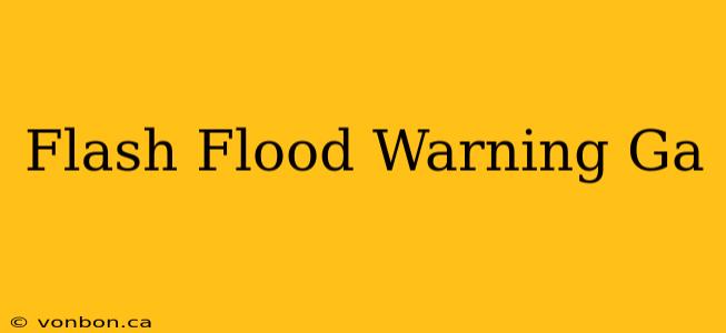 Flash Flood Warning Ga