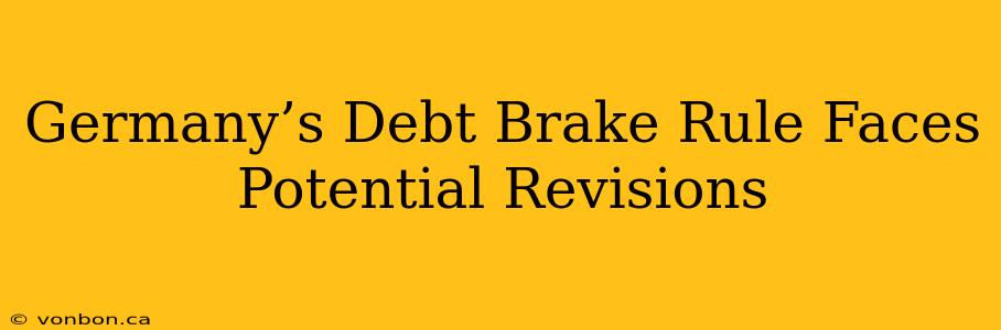 Germany’s Debt Brake Rule Faces Potential Revisions