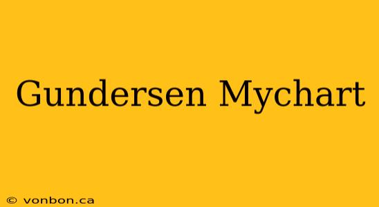 Gundersen Mychart