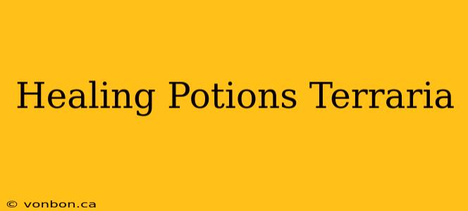 Healing Potions Terraria