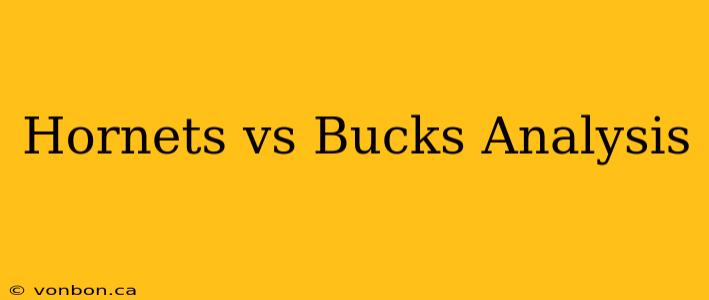 Hornets vs Bucks Analysis