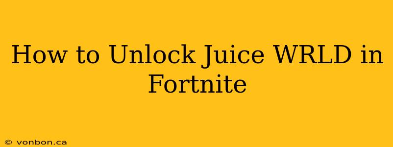 How to Unlock Juice WRLD in Fortnite