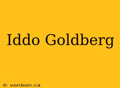 Iddo Goldberg