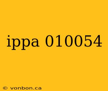 ippa 010054