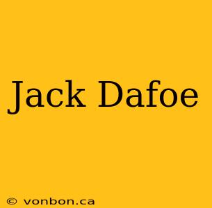 Jack Dafoe