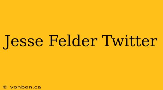 Jesse Felder Twitter