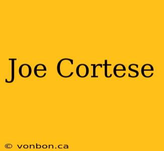 Joe Cortese