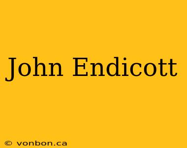 John Endicott