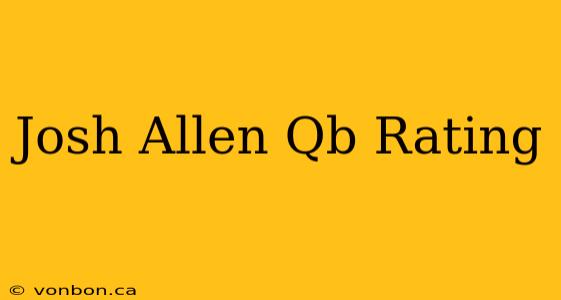 Josh Allen Qb Rating