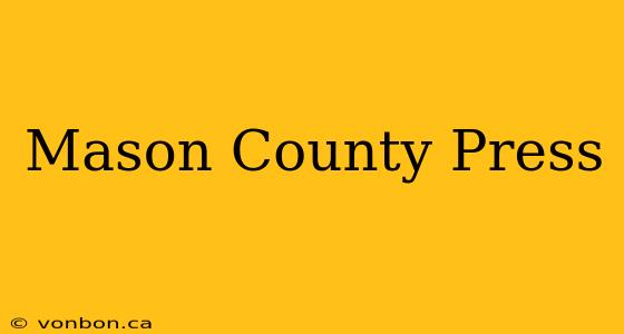 Mason County Press