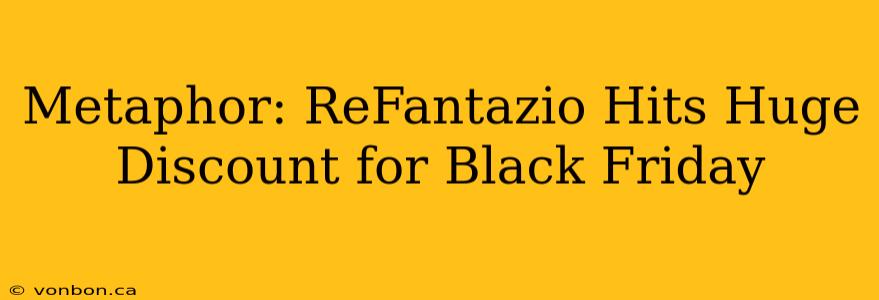 Metaphor: ReFantazio Hits Huge Discount for Black Friday