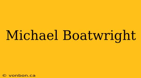 Michael Boatwright